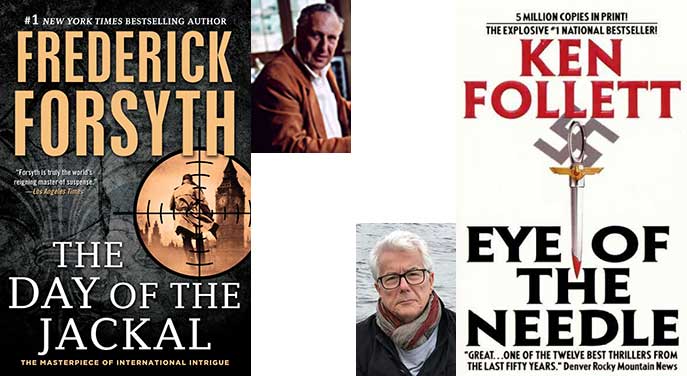 In praise of talented storytellers Forsyth, Follett